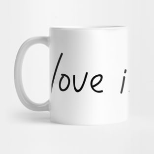 Love is pain Mug